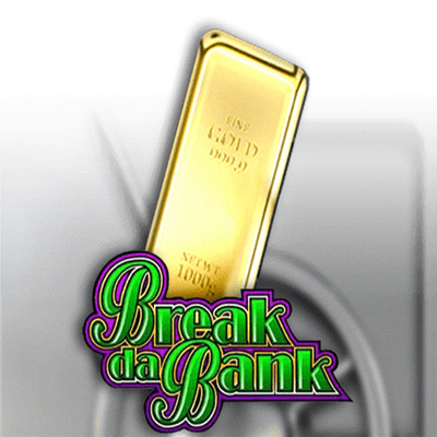Break Da Bank